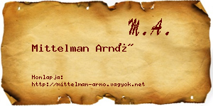Mittelman Arnó névjegykártya